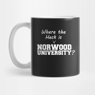 Where the Heck is Norwood University V1.2 Mug